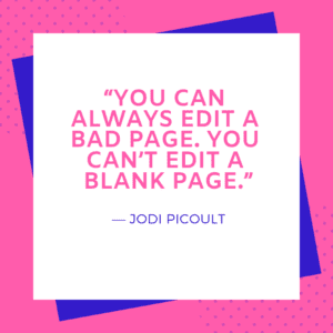 quote about writing, Jodi Picoult