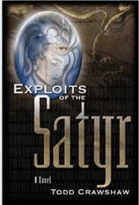 Exploits of the Satyr by Todd Crawshaw